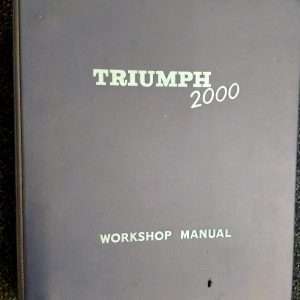 Triumph 2000 workshop manual - werkstatt handbuch