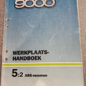 Saab 9000 werkplaats handboek ABS remmen